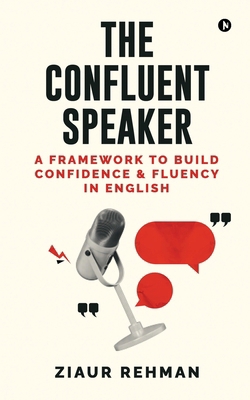 The Confluent Speaker: A framework to build con... B0F9YZJC56 Book Cover