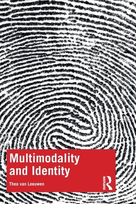 Multimodality and Identity 081534905X Book Cover