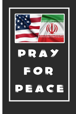 Pray For Peace Notebook: Lined Notebook / Journal Gift, 110 Pages, 6x9, Soft Cover, Matte Finish