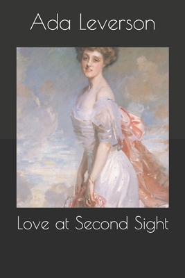 Love at Second Sight 1694475387 Book Cover