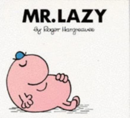 Mister Lazy [Spanish] 0749800186 Book Cover