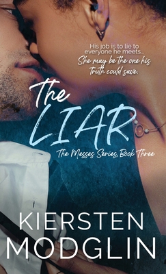 The Liar (The Messes, #3) 1956538372 Book Cover
