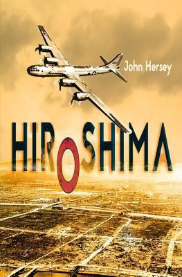 Hiroshima [Spanish] 1519492332 Book Cover