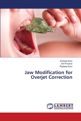Jaw Modification for Overjet Correction 6208441846 Book Cover