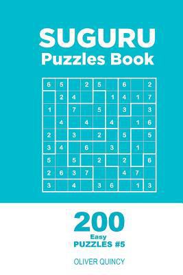 Suguru - 200 Easy Puzzles 9x9 (Volume 5) 1982068051 Book Cover