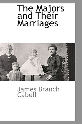 The Majors and Their Marriages 1110810032 Book Cover