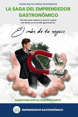 El Iman De Tu Negocio: Marketing Digital Gastro... [Spanish] B08TZMKFY8 Book Cover