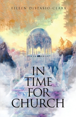 In Time for Church B0DKWBZR9C Book Cover