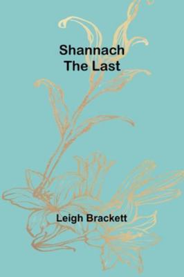 Shannach-The Last 9357972315 Book Cover