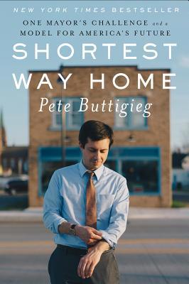 Shortest Way Home: One Mayor's Challenge and a ... 1631494368 Book Cover
