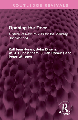 Opening the Door: A Study of New Policies for t... 1032538643 Book Cover