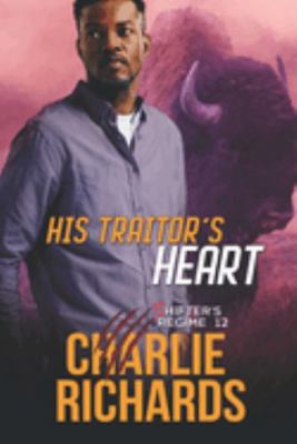 His Traitor's Heart 1487438273 Book Cover