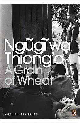 A Grain of Wheat 0141186992 Book Cover