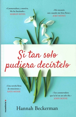 Si Tan Solo Pudiera Decirtelo [Spanish] 8417805214 Book Cover