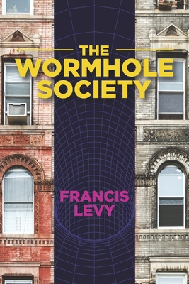 The Wormhole Society B0FJ6KKY1G Book Cover