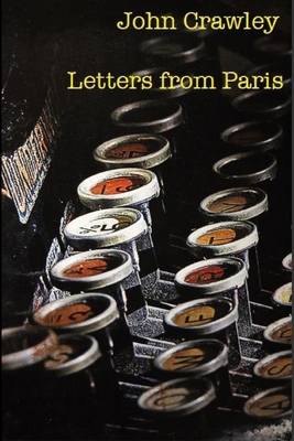 Letters From Paris 1304617521 Book Cover
