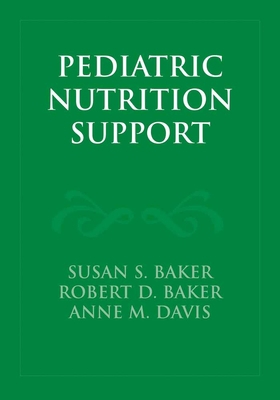 Pediatric Nutrition Support: . 0763731544 Book Cover
