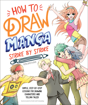 How to Draw Manga Stroke by Stroke 0744056985 Book Cover