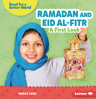 Ramadan and Eid Al-Fitr: A First Look 1728478987 Book Cover