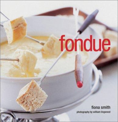 Fondue B0072N1ZJ8 Book Cover