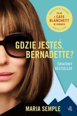 Gdzie jesteL, Bernadette? - Maria Semple [KSIÄL... [Polish] 8328069032 Book Cover