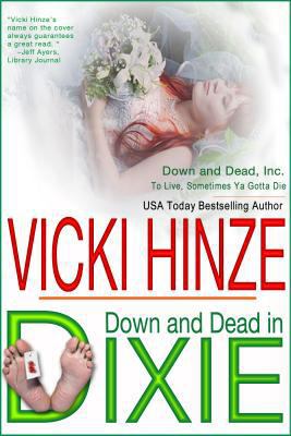 Down and Dead in Dixie (Down and Dead, Inc., 1) [Large Print] 1410474011 Book Cover