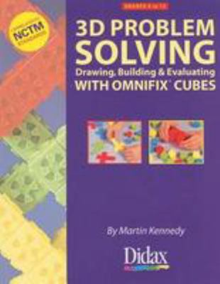 3D Problem Solving, Grades 6 to 12: Drawing, Bu... 158324042X Book Cover