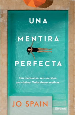 Una Mentira Perfecta [Spanish] 6070795563 Book Cover