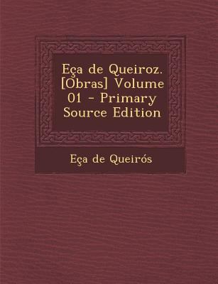 Eca de Queiroz. [Obras] Volume 01 [Portuguese] 129549437X Book Cover