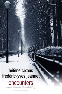 Encounters: Conversations on Life and Writing 0745653871 Book Cover