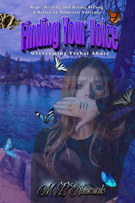 Finding Your Voice: Overcoming Verbal Abuse: Ov... 1955198861 Book Cover