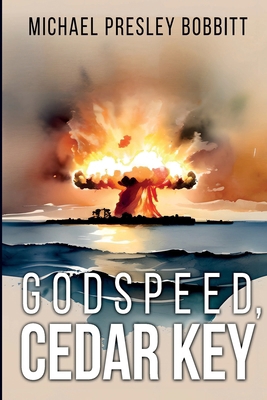 Godspeed, Cedar Key B0CSWWHWK6 Book Cover
