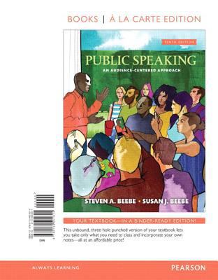 Public Speaking: An Audience-Centered Approach ... 0134401611 Book Cover