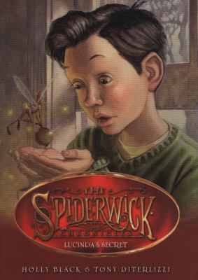 Lucinda's Secret. Tony Diterlizzi and Holly Black 0857072439 Book Cover