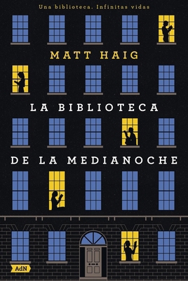 La Biblioteca de la Medianoche [Spanish] 8413621658 Book Cover