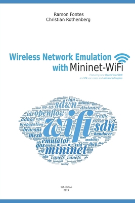 Wireless Network Emulation with Mininet-WiFi 6590057141 Book Cover