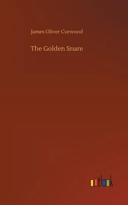 The Golden Snare 373403017X Book Cover