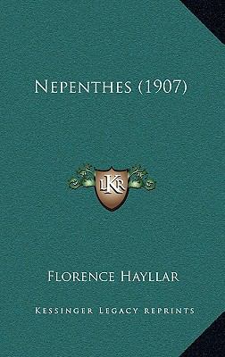 Nepenthes (1907) 1165045230 Book Cover