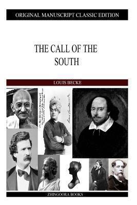 The Call Of The South 1484121589 Book Cover