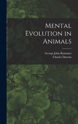 Mental Evolution in Animals [microform] 1013988426 Book Cover