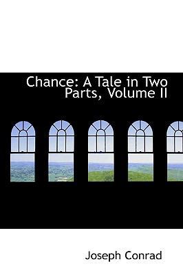Chance: A Tale in Two Parts, Volume II 1103657747 Book Cover