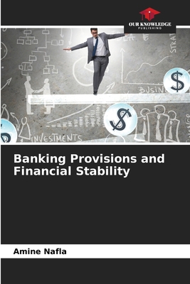 Banking Provisions and Financial Stability 6209624723 Book Cover