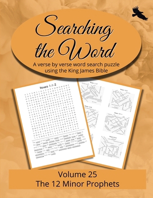 Searching the Word, Volume 25: The 12 Minor Pro... B0F2C8D3BF Book Cover
