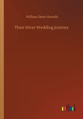 Their Silver Wedding Journey 3752300914 Book Cover