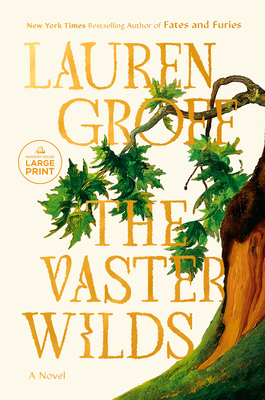 The Vaster Wilds [Large Print] 0593792637 Book Cover