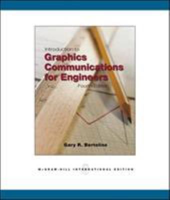 Introduction to Graphics Communications for Eng... 0071284273 Book Cover