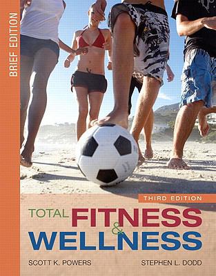 Total Fitness and Wellness, Brief Edition Value... 0321555201 Book Cover