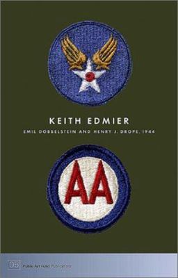 Keith Edmier: Emil Dobbelstein and Henry Drope,... 0960848800 Book Cover