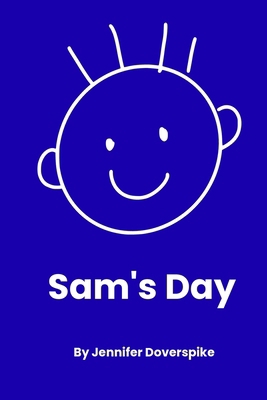Sam's Day 1088048927 Book Cover