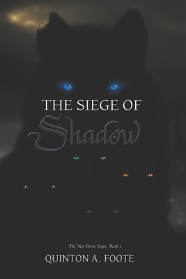 The Siege of Shadow 1738645231 Book Cover